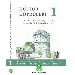 Yurtdışındaki Mimari Mirasımızı Belgeleyen 'Kültür Köprüleri'nin İlk Kitabı Yayımlandı 