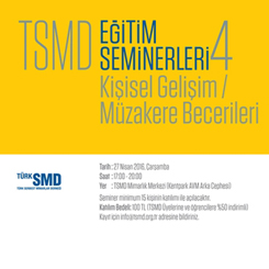 TSMD Eğitim Seminerleri 4: Kişisel Gelişim / Müzakere Becerileri