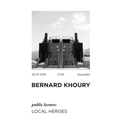 Bernard Khoury Konferansı: 'Local Heroes' 