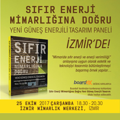 Sıfır Enerji Mimarlığına Doğru: Yeni Güneş Enerjili Tasarım Paneli - İzmir