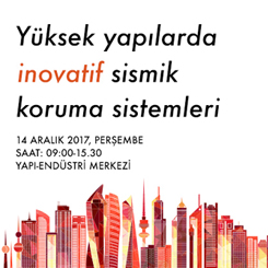 Yüksek Yapılarda İnovatif Sismik Koruma Sistemleri