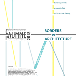 CAUMME - PAUMME 2018 : Mimarlıkta Sınırlar
