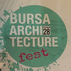 Bursa’nın İlk Mimarlık Festivali Bursa Archifest 2018 Gerçekleşti