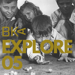 BKA Explore 05: “Sanat ve Teknoloji”