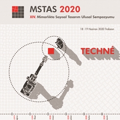 MSTAS 2020 I XIV. Mimarlıkta Sayısal Tasarım Ulusal Sempozyumu