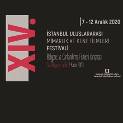 XIV. İstanbul Uluslararası Mimarlık ve Kent Filmleri Festivali Yarışması