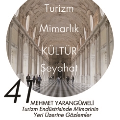 Beyazıt Seminerleri 41: Turizm Endüstrisinde Mimarinin Yeri Üzerine Gözlemler