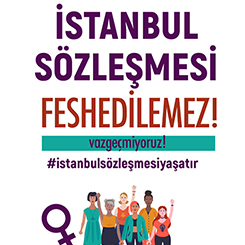 #istanbulsözleşmesiyaşatır