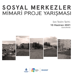 Sosyal Merkezler Mimari Proje Yarışması