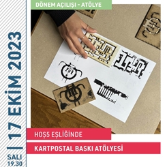 “Hoş5 Eşliğinde Kartpostal Baskı Atölyesi” 