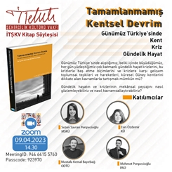 İTŞKV Kitap Söyleşisi: Tamamlanmamış Kentsel Devrim