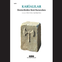 Karialılar - Denizcilerden Kent Kuruculara