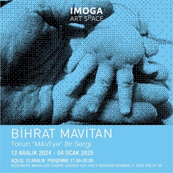 Bihrat Mavitan | Torun Mavi’ye Bir Sergi