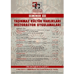 Seminer XII: Taşınmaz Kültür Varlıklarında Restorasyon Uygulamaları