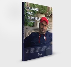 Yeni Kitap: Balkan Naci İslimyeli