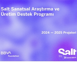 Salt Sanatsal Araştırma ve Üretim Destek Programı Sonuçlandı