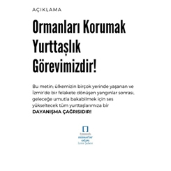 'Ormanları Korumak Yurttaşlık Görevimizdir!'