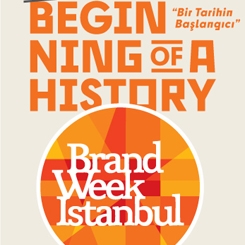 Brand Week Istanbul’un Teması Belli Oldu