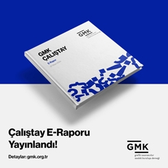 GMK Çalıştay E-Raporu Yayınlandı