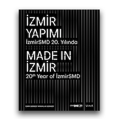 İZMİR YAPIMI: İzmirSMD 20. Yılında