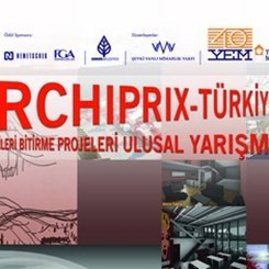 Archiprix-Türkiye Mimarlık Öğrencileri Bitirme Projeleri Ulusal Yarışması Ödül Töreni