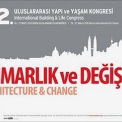 22. Uluslararası Yapı ve Yaşam Kongresi Sonuç Bildirgesi Yayımlandı