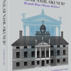 YEM Yayın’dan 'Binalar Nasıl Okunur? / Resimli Bina Okuma Rehberi'