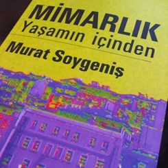 'MİMARLIK / Yaşamın İçinden' Raflarda