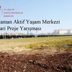 Adıyaman Aktif Yaşam Merkezi Yarışması Sonuçlandı