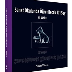 'Sanat Okulunda Öğrenilecek 101 Şey' Çıktı