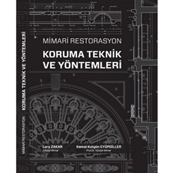 'Mimari Restorasyon Koruma Teknik ve Yöntemleri' Raflarda