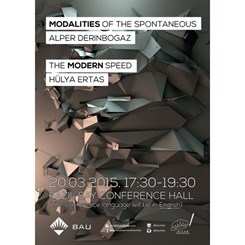 'Modalities of the Spontaneous' Konferansı