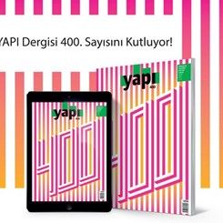 Yapı Dergisi 400. Sayısını Kutluyor